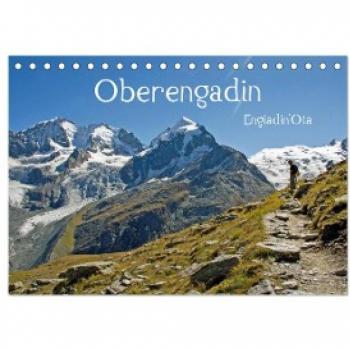 Oberengadin (Tischkalender 2024 DIN A5 quer) CALVENDO Monatskalender