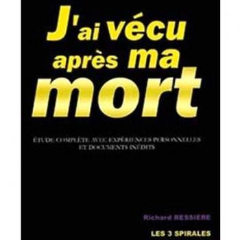 J'ai vécu après ma mort