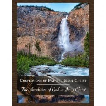 The Attributes of God in Jesus Christ