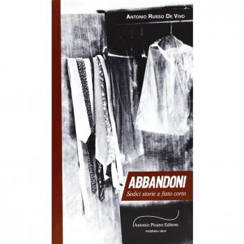 Abbandoni. Sedici storie a fiato corto