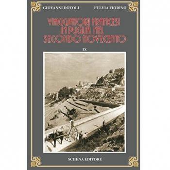 Viaggiatori francesi in Puglia nel secondo Novecento