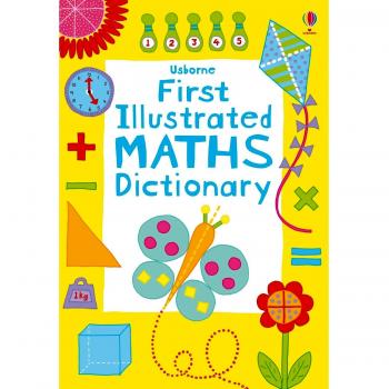 First Illustrated Maths Dictionary