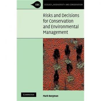 Risks and Decisions for Conservation and Environmental Management