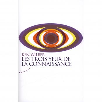 Les trois yeux de la connaissance