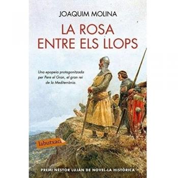 La rosa entre els llops (Bolsillo) (Tapa blanda).