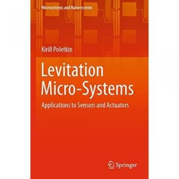 Poletkin, Kirill: Levitation Micro-Systems