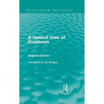 A General View of Positivism