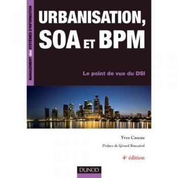 Urbanisation, SOA et BPM