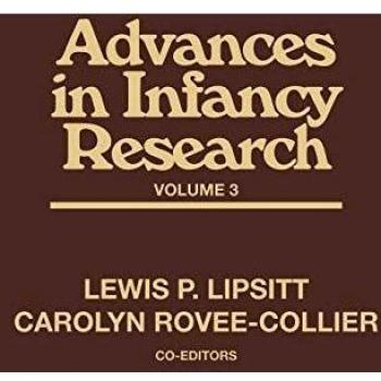 Advances in Infancy Research, Volume 3