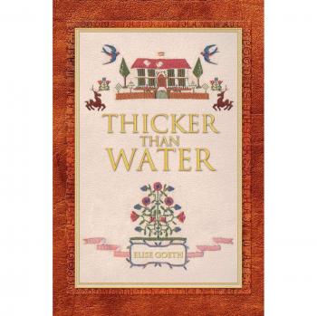 Thicker Than Water