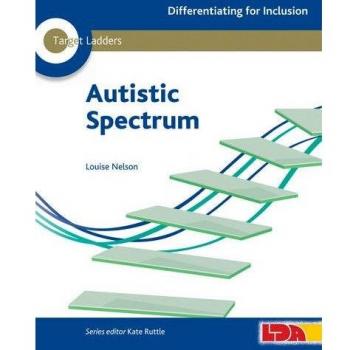 Target Ladders: Autistic Spectrum by Louise Nelson 9781855035492 NEW
