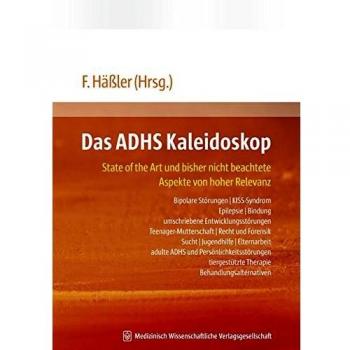 Das ADHS Kaleidoskop