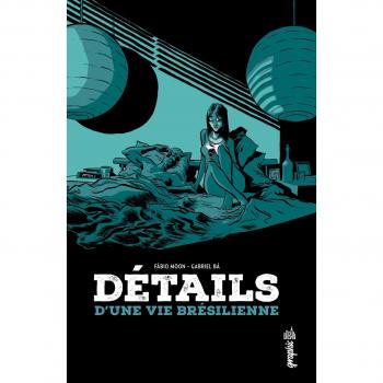 Détails d'une vie brésilienne