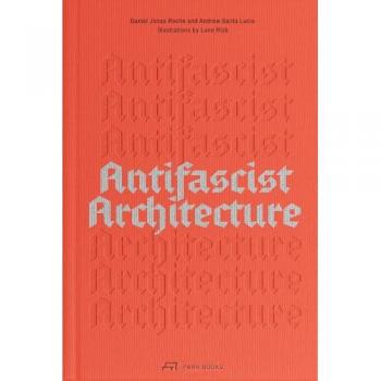Antifascist Architecture