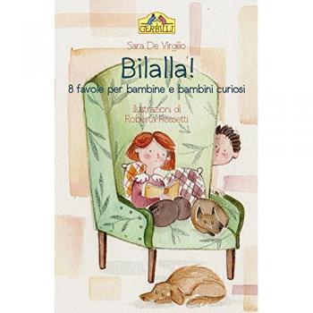 Bilalla! 8 favole per bambine e bambini curiosi