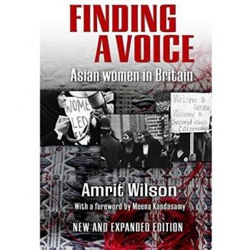 Finding a Voice: Asian Women in Britain
