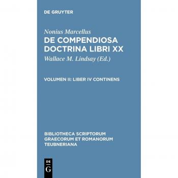 Marcellus, Nonius: Liber IV continens