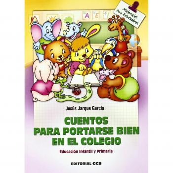 Cuentos Para Portarse Bien En El Colegio