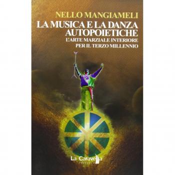 La Danza e la Musica Autopoietiche