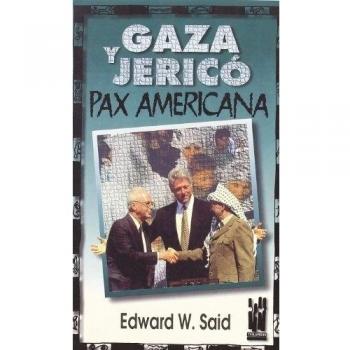 Gaza y Jericó. Pax americana