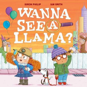 Wanna See a Llama by Simon Philip