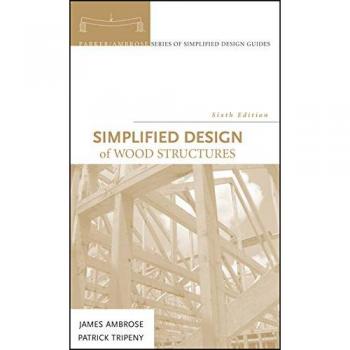 Simplified Design of Wood Structures