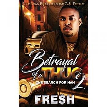 Betrayal of a Thug 2