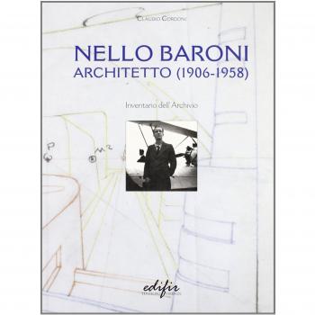 Nello Baroni. Architetto