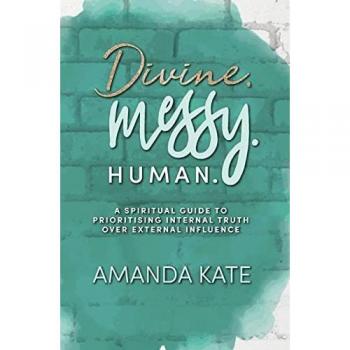 Divine. Messy. Human.