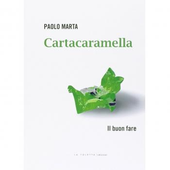 Cartacaramella. Il buon fare