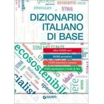 Dizionario italiano di base. Nuova ediz. (Dizionari ragazzi)