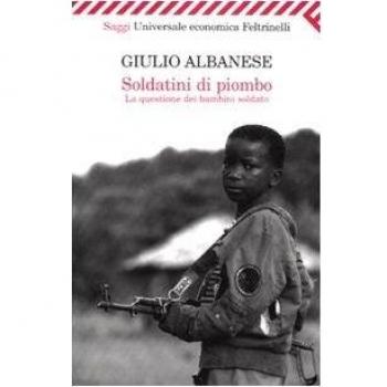 Soldatini di piombo. La questione dei bambini soldato