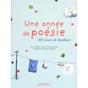 Une année de poésie : 365 jours de bonheur