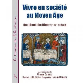 Vivre En Société Au Moyen Âge