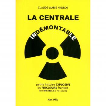 La centrale indémontable