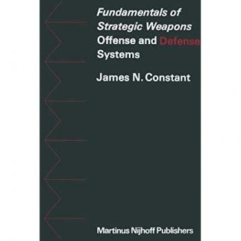 Fundamentals of Strategic Weapons