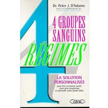 4 Groupes Sanguins, 4 Régimes