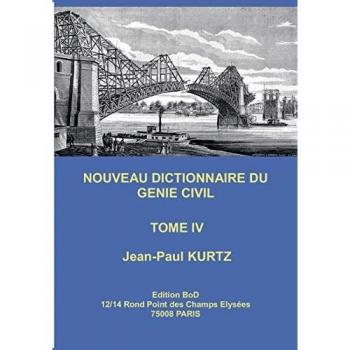 Nouveau Dictionnaire du Génie Civil