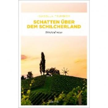 Isabella Trummer Schatten Über Dem Schilcherland: Kriminalroman