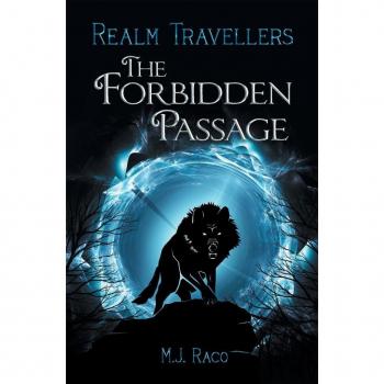 Raco, M. J.: The Forbidden Passage