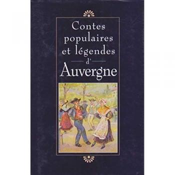 Contes Populaires Et Légendes D'auvergne