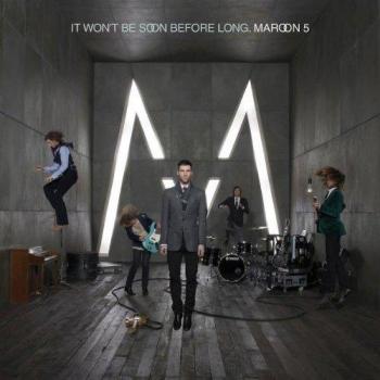It Won't Be Soon Before Long (Edition Maroon 5)