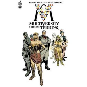 Multiversity présente : Terre-X
