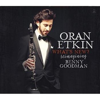 What's New?-Reimagining Benny Goodman