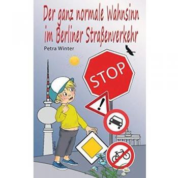 Der ganz normale Wahnsinn im Berliner Straßenverkehr