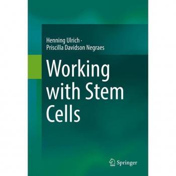 Working with Stem Cells