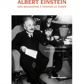 Albert Einstein : Une biographie à travers le temps