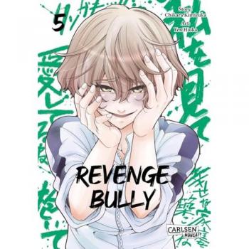 Kimizuka, Chikara: Revenge Bully  5