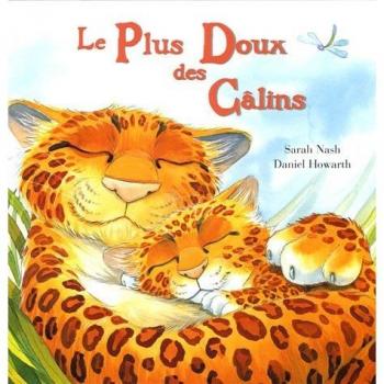 Les plus doux des calins