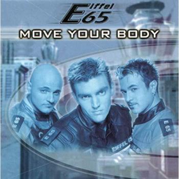 Move Your Body – Version originale